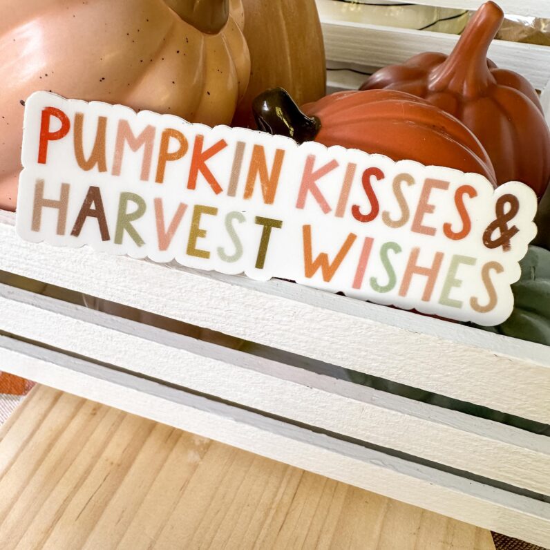 Pumpkin Kisses Harvest Wishes Vinyl Sticker