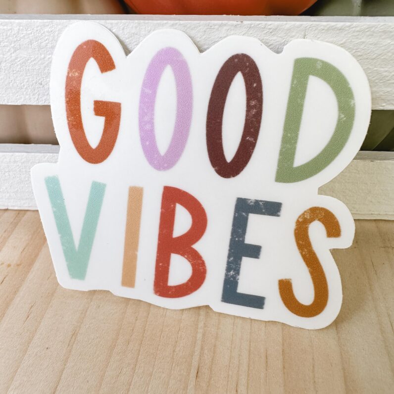 Good Vibes Vinyl Sticker
